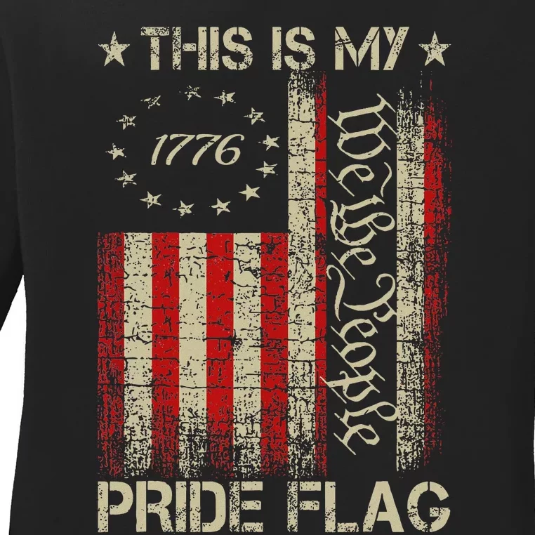 This Is My Pride Flag Usa American Patriotic 4th Of July Ladies Long Sleeve Shirt