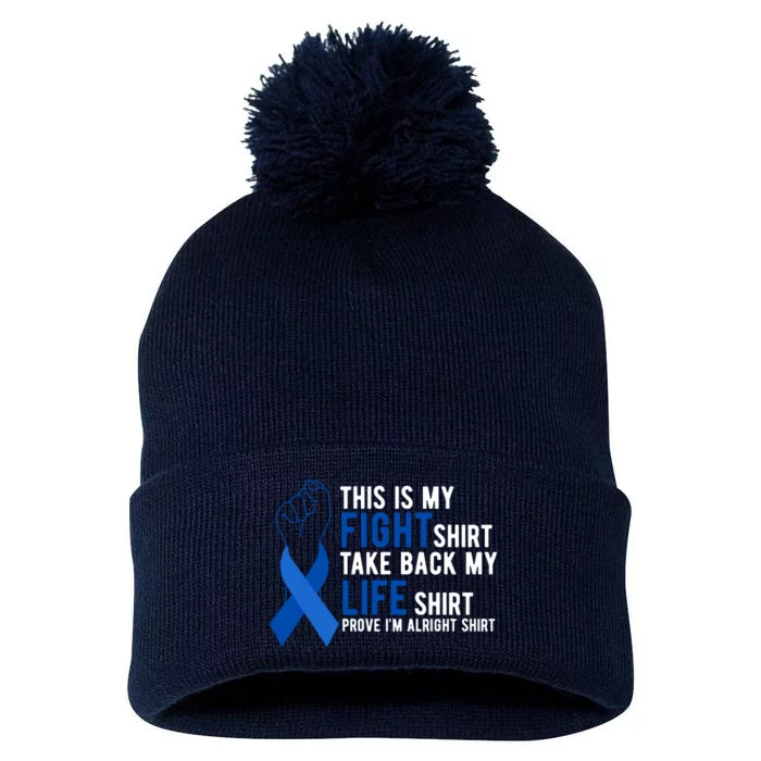 This Is My Fight Colon Cancer Awareness Pom Pom 12in Knit Beanie