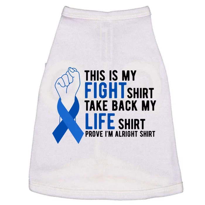 This Is My Fight Colon Cancer Awareness Doggie Tank