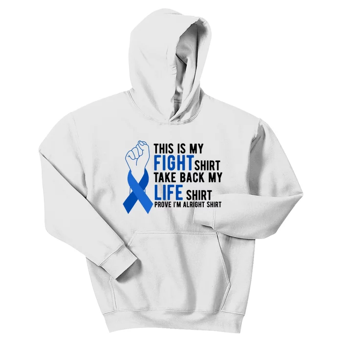 This Is My Fight Colon Cancer Awareness Kids Hoodie