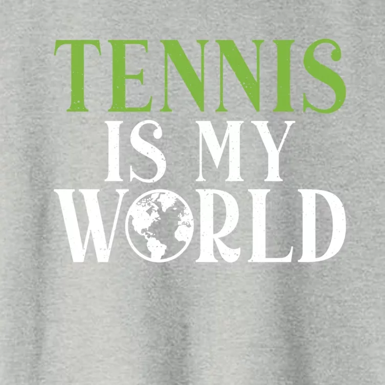 Tennis Is My World Tennis Lover Gift Women's Crop Top Tee