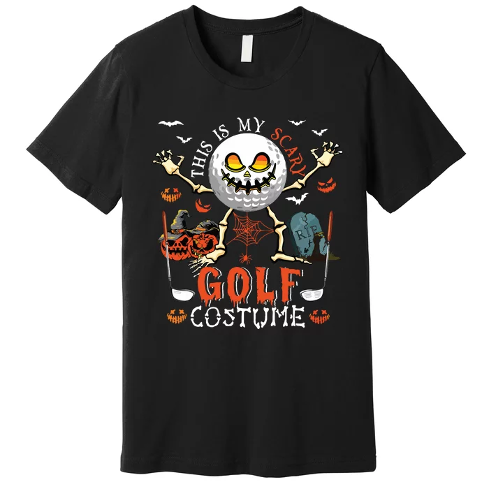 This Is My Scary Golf Costume Halloween Skeleton Lover Premium T-Shirt