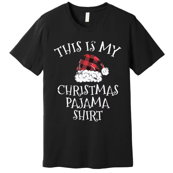 This Is My Christmas Pajama Shirts Christmas Plaid Hat Gift Premium T-Shirt