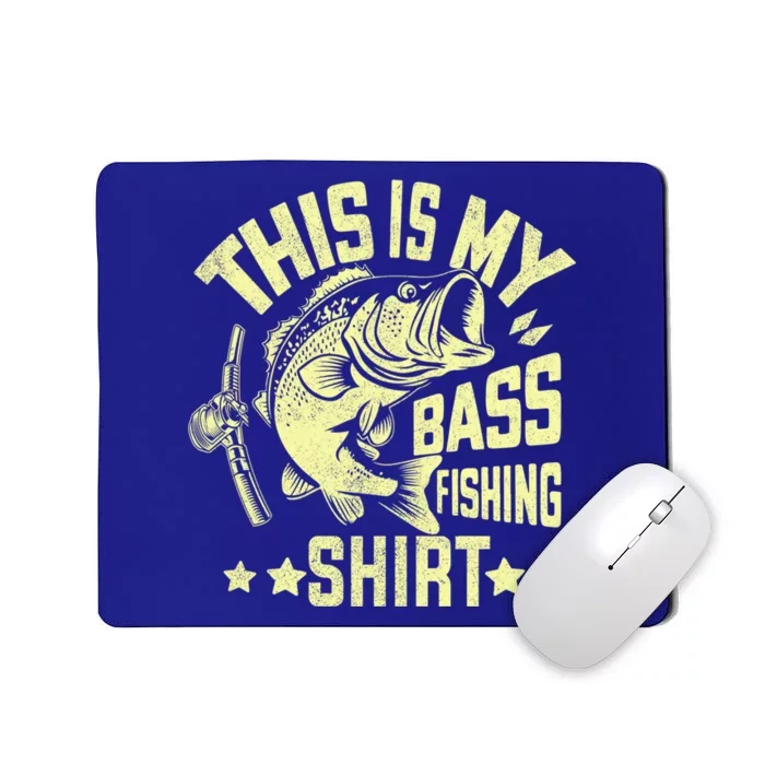 This Is My Bass Fishing Gift Bass Fishing Cool Gift Mousepad