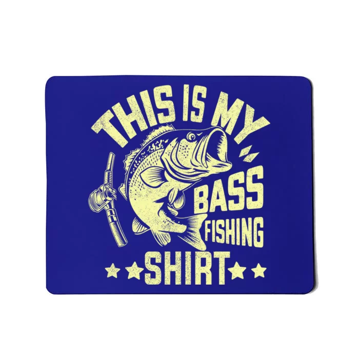 This Is My Bass Fishing Gift Bass Fishing Cool Gift Mousepad