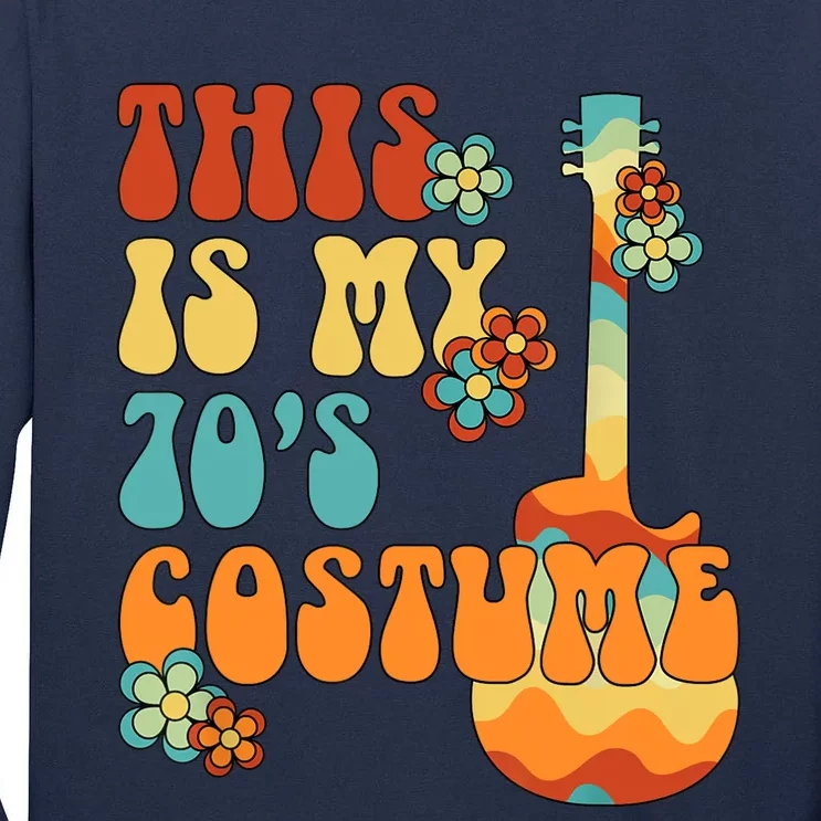 This Is My 70S Costume 70s Party Outfit Groovy Hippie Style Tall Long Sleeve T-Shirt