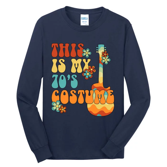 This Is My 70S Costume 70s Party Outfit Groovy Hippie Style Tall Long Sleeve T-Shirt