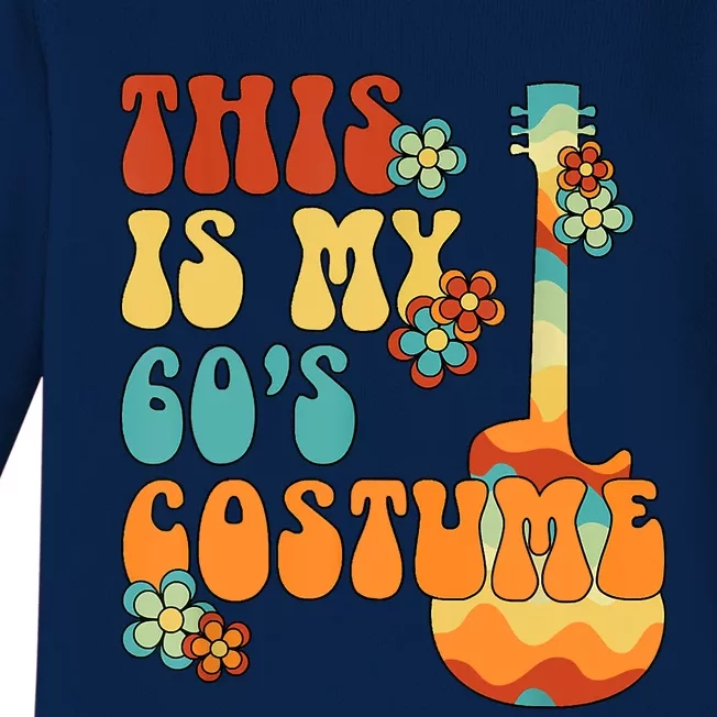 This Is My 60's Costume 60s Party Outfit Groovy Hippie Style Baby Long Sleeve Bodysuit