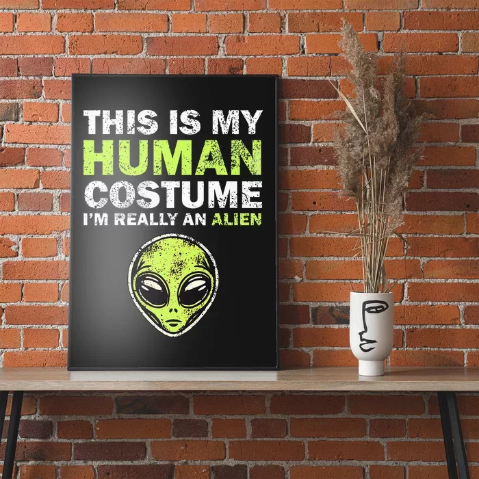 This Is My Human Costume Lazy Halloween Alien Poster