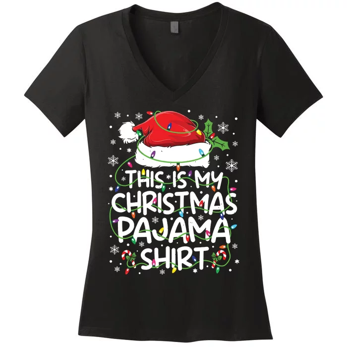 This Is My Christmas Pajamas Women's V-Neck T-Shirt