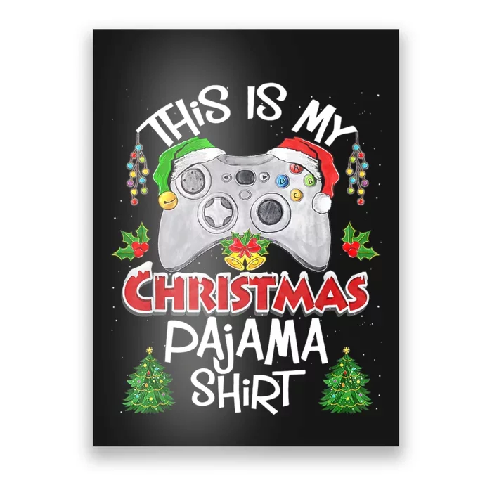 This Is My Christmas Pajama Santa Hat Gamer Video Game Games Poster