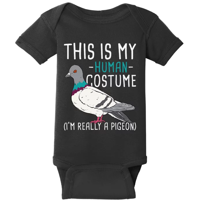 This Is My Human Costume Pigeon Racing Lover Bird Breeder Baby Bodysuit