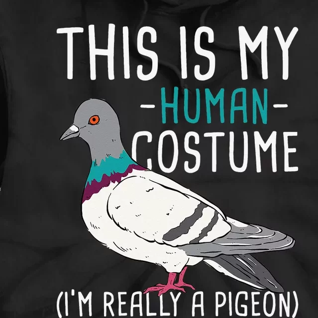 This Is My Human Costume Pigeon Racing Lover Bird Breeder Tie Dye Hoodie