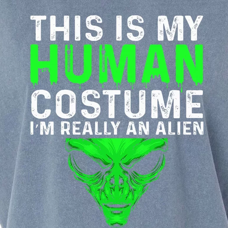 This Is My Human Costume Im Really An Alien Halloween Garment-Dyed Women's Muscle Tee