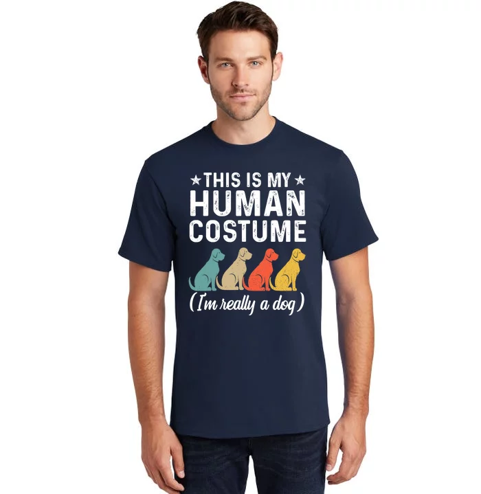 This Is My Human Costume I'm Really A Dog Retro Halloween Tall T-Shirt