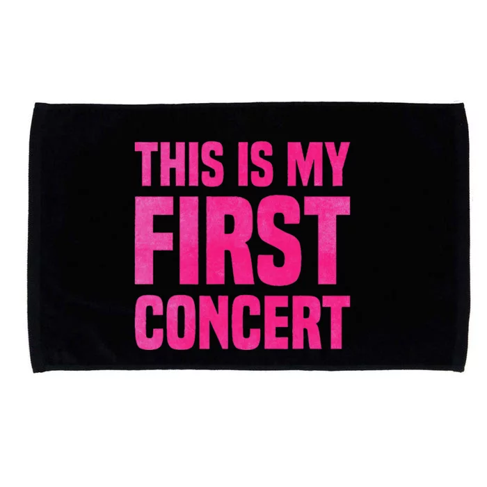 This Is My First Concert Music Event Microfiber Hand Towel