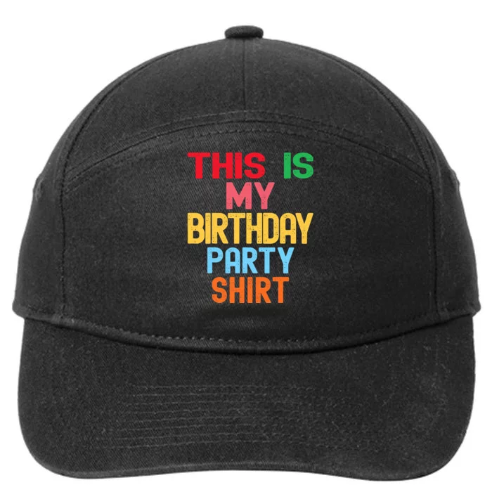 This Is My Birthday Party 7-Panel Snapback Hat