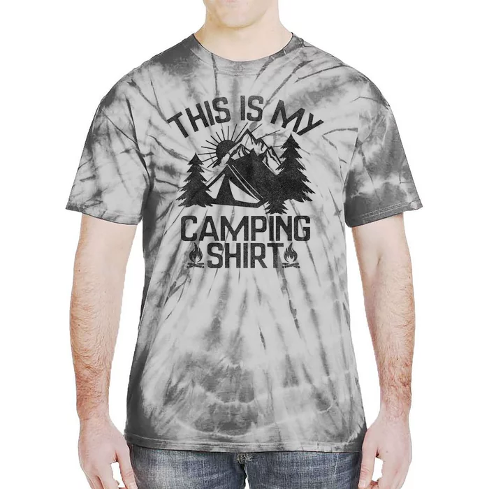 This Is My Camping Shirt_ Camp Funny Camper Tie-Dye T-Shirt