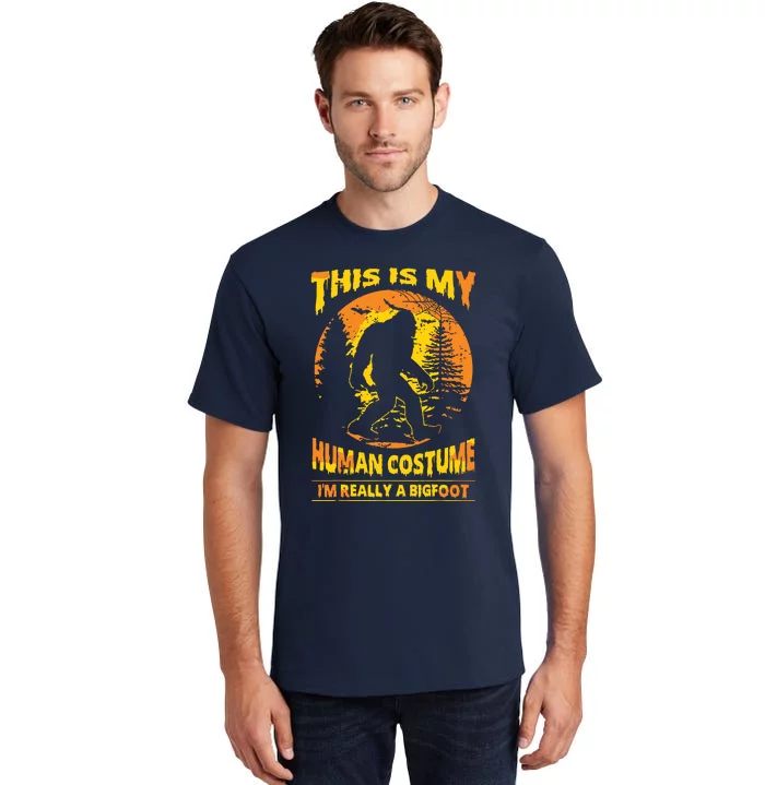 This Is My Human Costume I'm Really A Bigfoot Tall T-Shirt