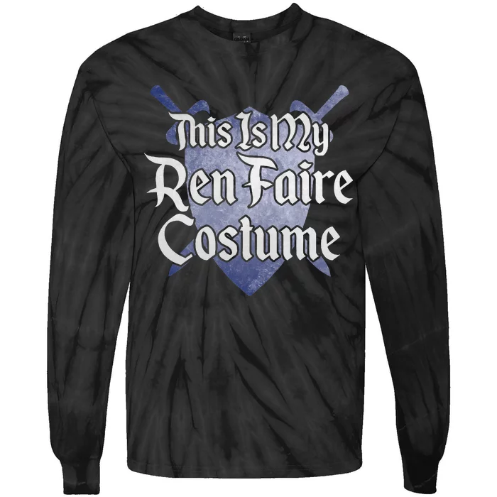 This Is My Ren Faire Costume Funny Renaissance Fair Graphic Tie-Dye Long Sleeve Shirt