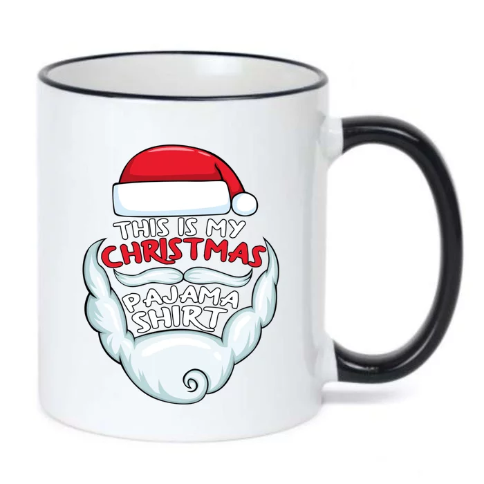 This Is My Christmas Pajama Gift Funny Santa Xmas Beard Hat Meaningful Gift Black Color Changing Mug