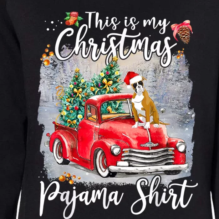 This Is My Christmas Pajama Gift Boxer Dog Xmas Gift Womens California Wash Sweatshirt