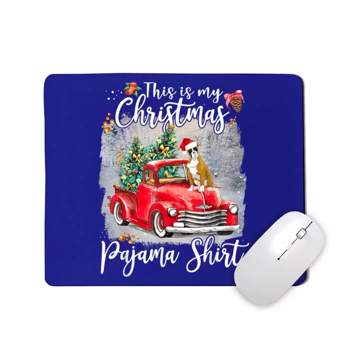 This Is My Christmas Pajama Gift Boxer Dog Xmas Gift Mousepad