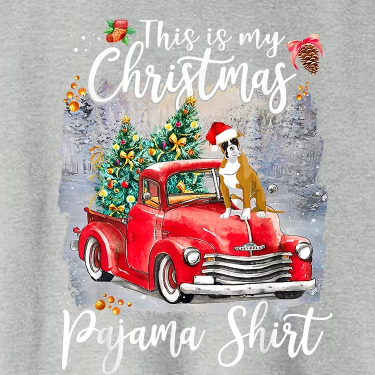 This Is My Christmas Pajama Gift Boxer Dog Xmas Gift Women's Crop Top Tee