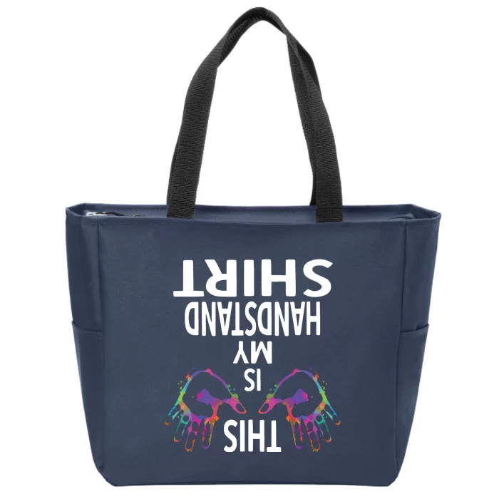 This Is My Handstand Shirts Gymnastics Gymnastics Training Zip Tote Bag