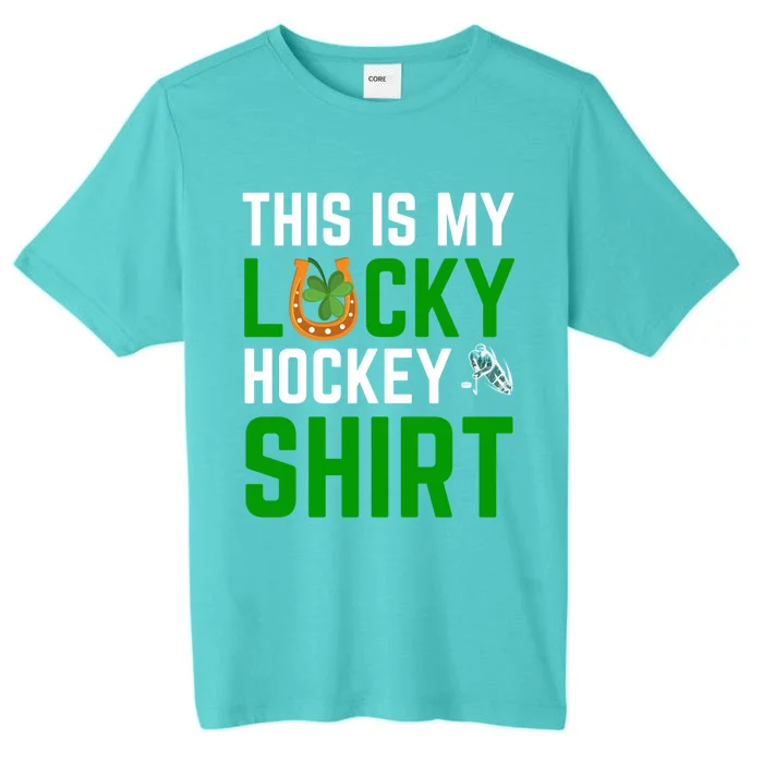 This Is My Lucky Hockey Gift Sport Game St Patrick's Day Funny Gift ChromaSoft Performance T-Shirt