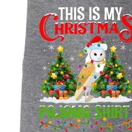 This Is My Christmas Pajama Gift Lighting Barn Owl Xmas Gift Doggie 3-End Fleece Hoodie