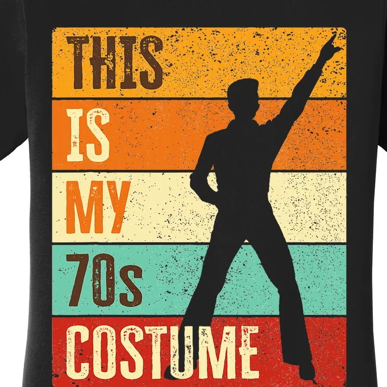 This Is My 70s Costume 70s Outfit 1970s Disco Women's T-Shirt