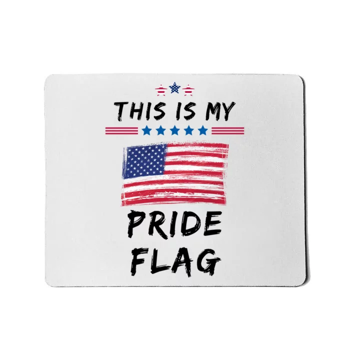 This Is My Pride Flag USA Holiday Mousepad