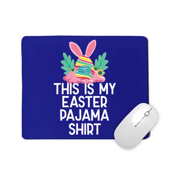 This Is My Easter Pajama Gift Funny Easter Egg Bunny Masked Gift Mousepad