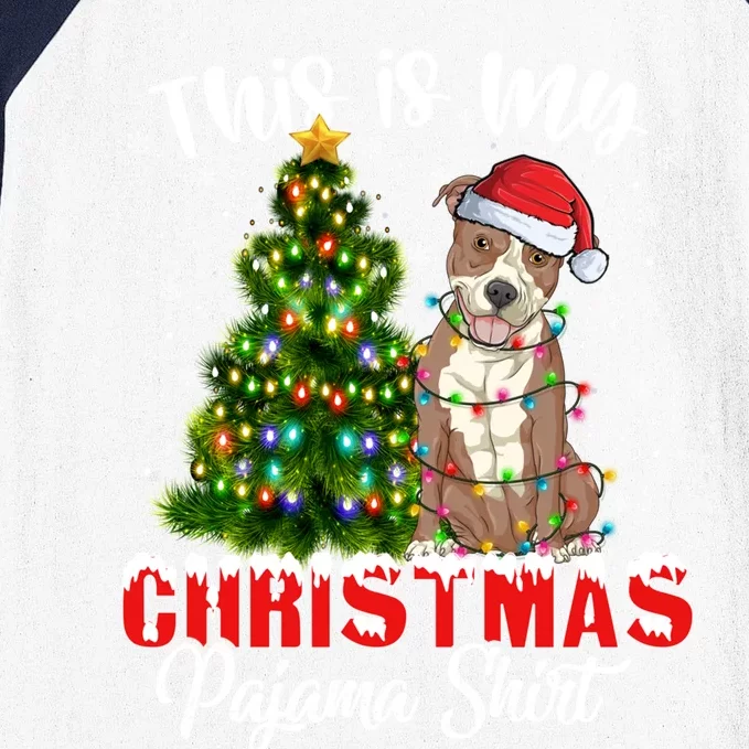 This Is My Christmas Pajama Pitbull Xmas Dog Lover Gift Baseball Sleeve Shirt