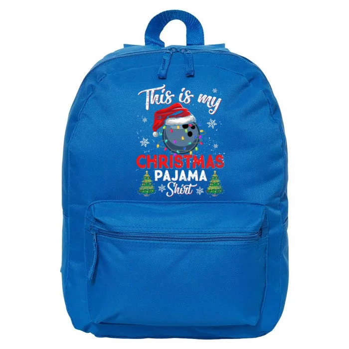 This Is My Christmas Pajama Gift Cool Santa Bowling Xmas Cool Gift 16 in Basic Backpack