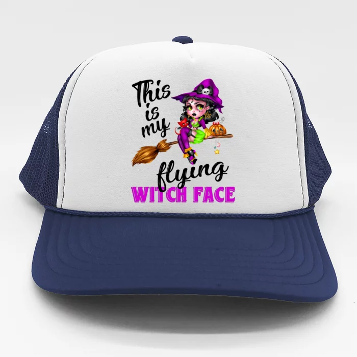 This Is My Flying Witch Face Cute Goth Witch On Broomstick Gift Trucker Hat