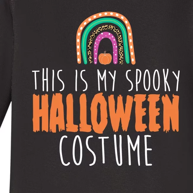 This Is My Spooky Halloween Costume Rainbow Fall Baby Long Sleeve Bodysuit