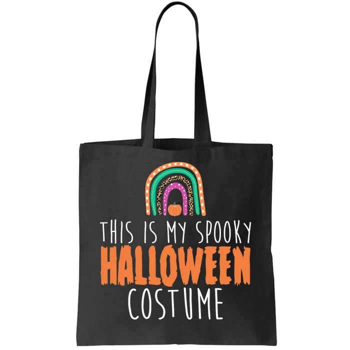 This Is My Spooky Halloween Costume Rainbow Fall Tote Bag