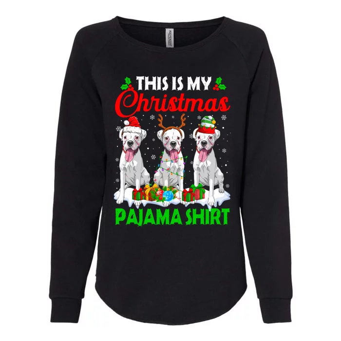 This Is My Christmas Pajama Boxer Dog Lights Xmas Cool Gift Womens California Wash Sweatshirt