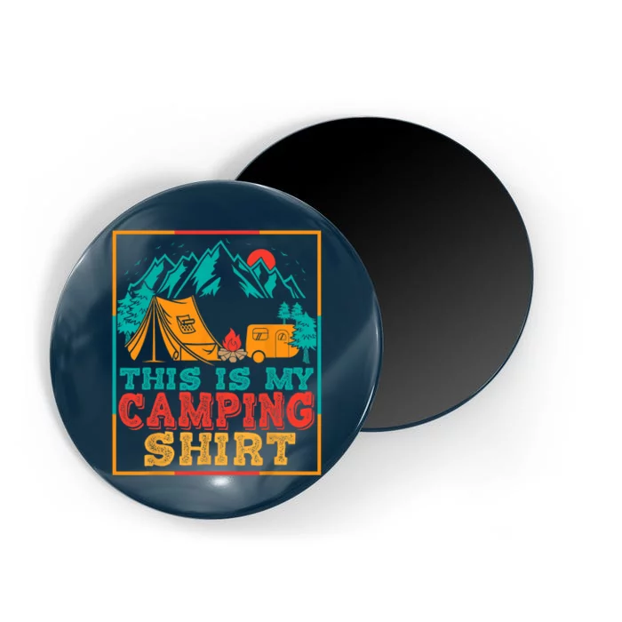 This Is My Camping Shirt_ Funny Camper Vintage Magnet