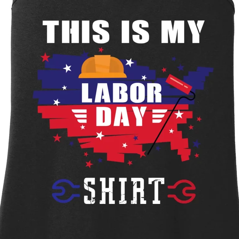 This Is My Labor Day Tee Funny Labor Day Weekend Gift Ladies Essential Tank