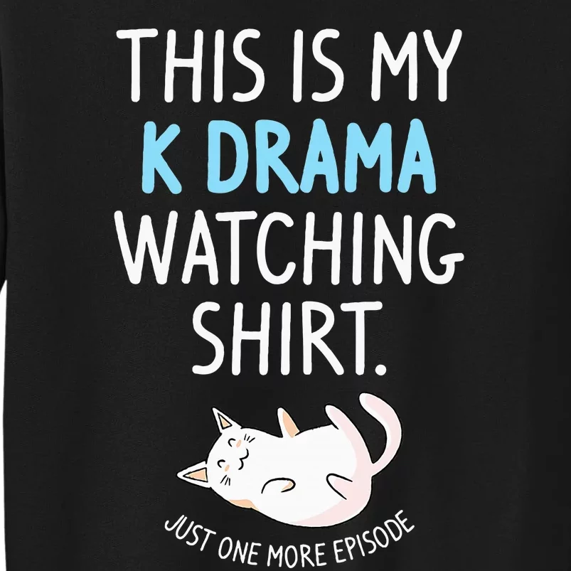 This Is My Kdrama Watching Kdrama Korean Drama Lover Sweatshirt