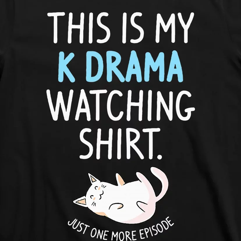 This Is My Kdrama Watching Kdrama Korean Drama Lover T-Shirt