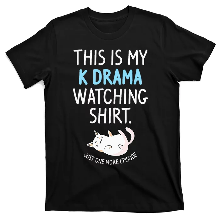 This Is My Kdrama Watching Kdrama Korean Drama Lover T-Shirt