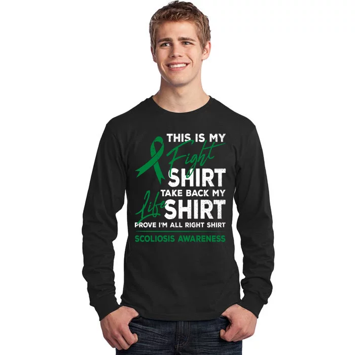 This Is My Fight Scoliosis Awareness Scoliotic Warrior Tall Long Sleeve T-Shirt