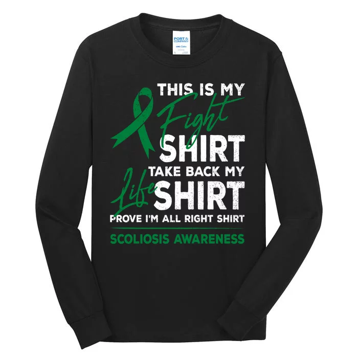 This Is My Fight Scoliosis Awareness Scoliotic Warrior Tall Long Sleeve T-Shirt