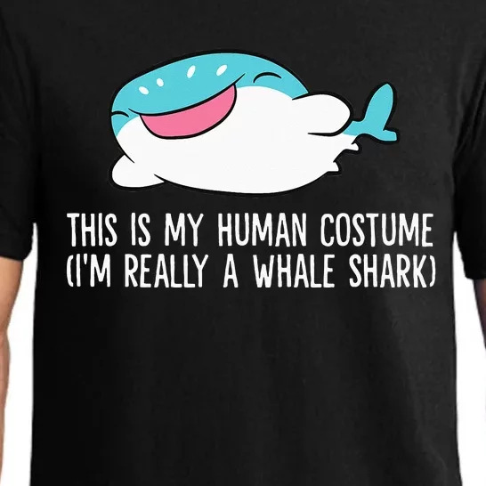 This Is My Human Costume I'm Really A Whale Shark Pajama Set