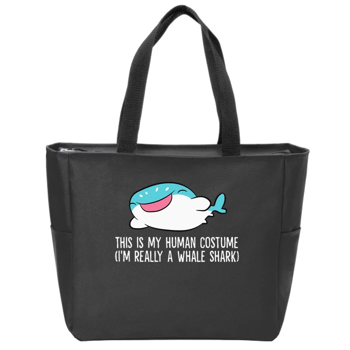 This Is My Human Costume I'm Really A Whale Shark Zip Tote Bag