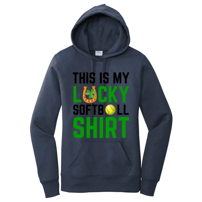 This Is My Lucky Softball Gift Sport Game St Patrick's Day Gift Women's Pullover Hoodie